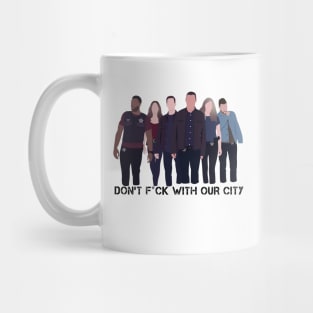Dont Fck With Our City Mug